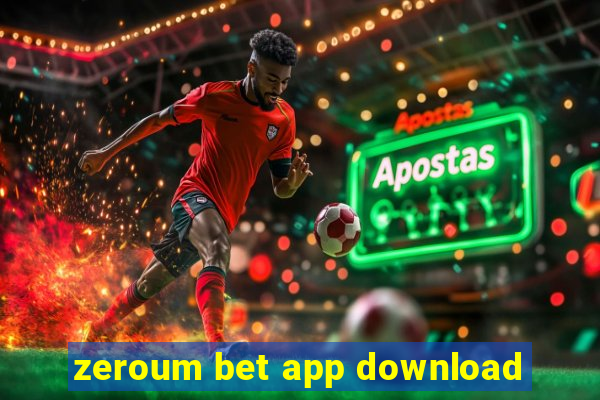 zeroum bet app download